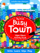 MY BEST BUSY TOWN WIPE-CLEAN ACT BOOK*-