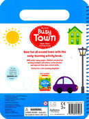 MY BEST BUSY TOWN WIPE-CLEAN ACT BOOK*-