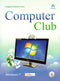 COMPUTER CLUB1 - WINDOWS7 OFFICE2010