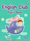 ENGLISH CLUB  - PUPILS BOOK KG2