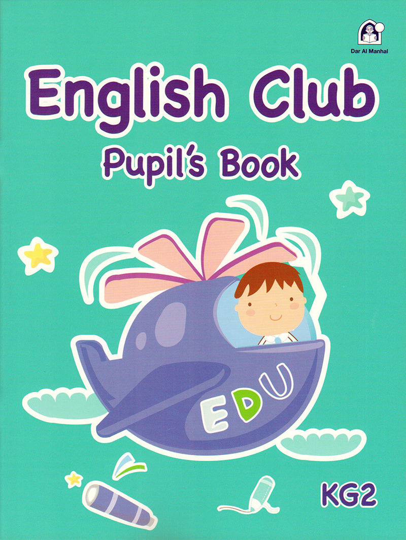 ENGLISH CLUB  - PUPILS BOOK KG2