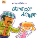 Social Skills - Stranger Danger