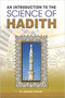 AN INTRODUCTION TO THESCIENCE OF HADITH PB COVER