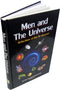 MEN AND THE UNIVERSE HARDCOVER