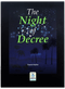 THE NIGHT OF DECREE