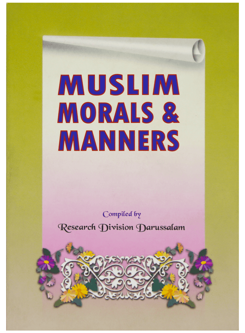 MUSLIM MORAL AND MANNERS 8 X12