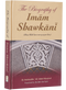 BIOGRAPHY OF IMAM SHAWKANI