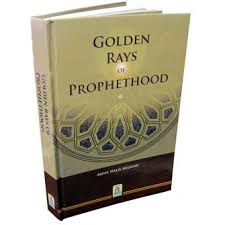 GOLDEN RAYS OF PROPHETHOOD