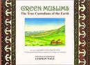 GREEN MUSLIMS TRUE CUSTODIANS