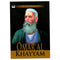 Great Muslim Schoolars-Omar Al Khayyam