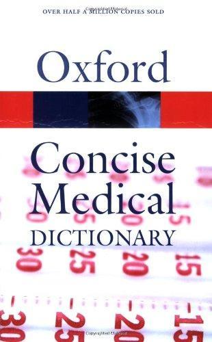 OXFORD CONCISE MEDICAL DICTIONARY 7E PB