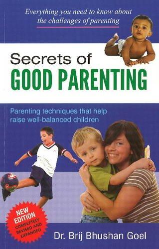 SECRETS OF GOOD PARENTING