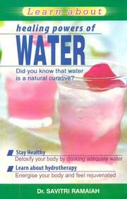 LEARN ABOUT HEALING POWERS OF WATER
