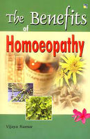 THE BENEFITS OF HOMOEOPATHY