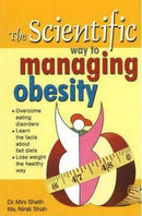 THE SCIENTIFIC WAY TO MANAGING OBESITY