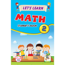 LET.S LEARN MATH STUDENT.S BOOK-2