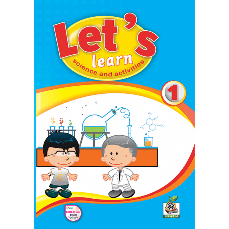 LET.S LEARN SCIENCE AND ACTIVITIES 1