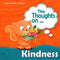 TINY THOUGHTS ON - KINDNESS