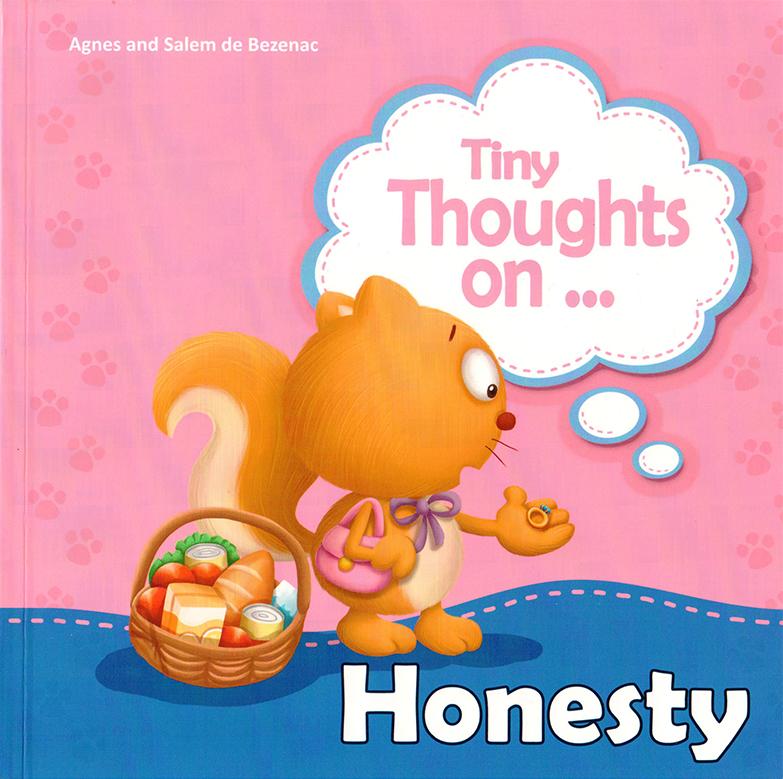 TINY THOUGHTS ON - HONESTY