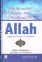 The Beautiful Names And Attributes Of Allah